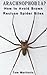 Arachnophobia? How to Avoid Brown Recluse Spider Bites