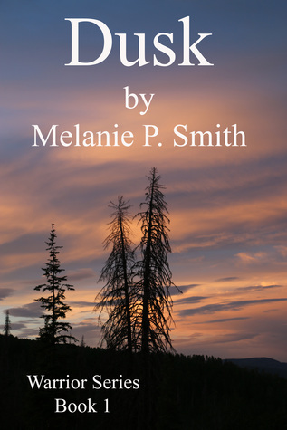 Dusk (Warrior Series, #1)