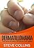 Dermatillomania by Steve Collins