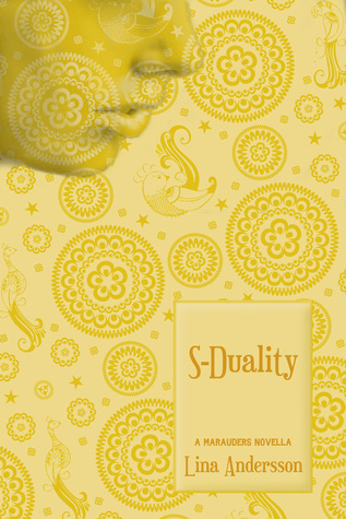 S-Duality (Marauders, #2.5)