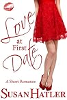 Love at First Date by Susan Hatler