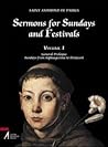 Sermons for Sundays and Festivals, Volume I: General Prologue, Sundays from Septuagesima to Pentecost Sermons for Sundays and Festivals, Volume I: General Prologue, Sundays from Septuagesima to Pentecost