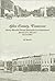 Giles County, Tennessee: History Revealed Through Biographical and Genealogical Sketches of its Ancestors: Second Edition