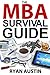 The MBA Survival Guide