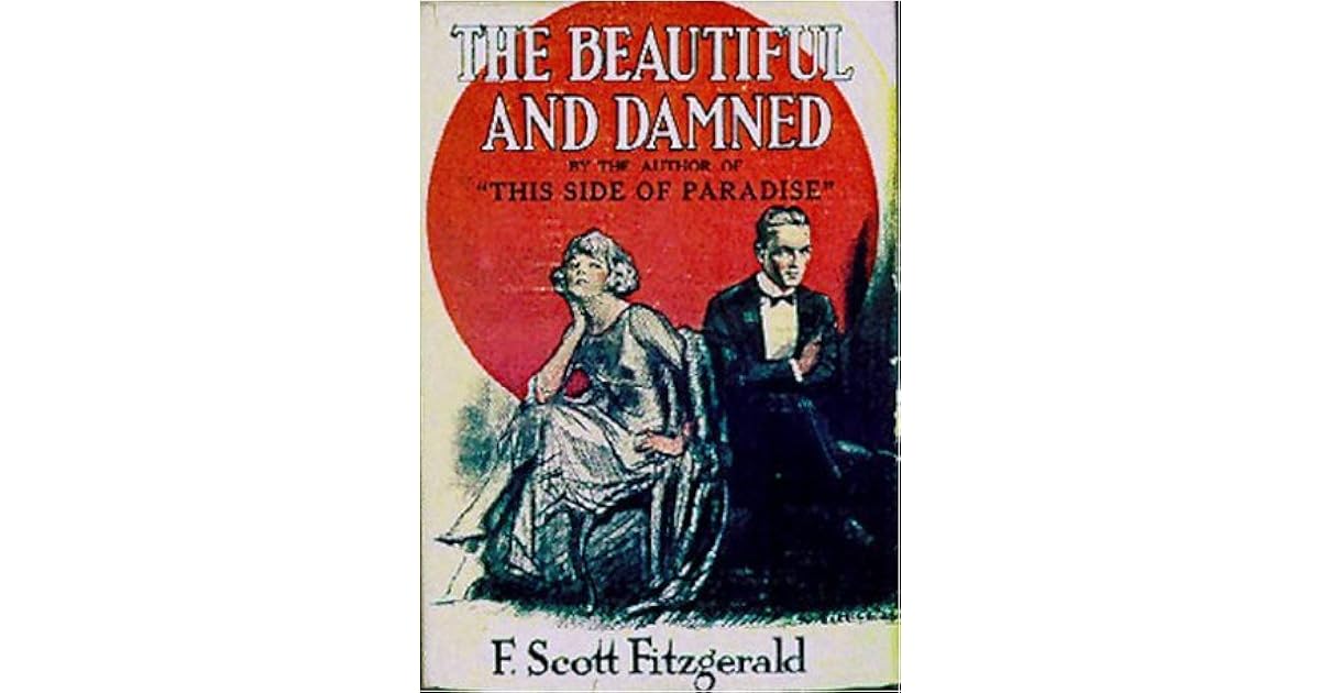 The Beautiful and Damned by F. Scott Fitzgerald