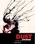 Dust: A Collection of Short Comics