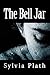 The Bell Jar by Sylvia Plath