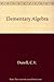 Elementary Algebra by C.V. Durell