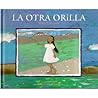 La otra orilla (Spanish Edition)