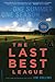 The Last Best League by Jim Collins