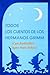 Todos los cuentos de los Hermanos Grimm (Ilustrados, con audiolibros, y textos aptos para niños) (Spanish Edition)