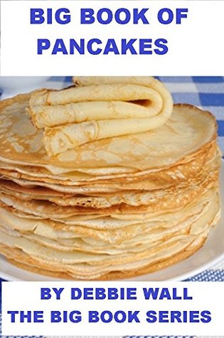 Big Book Of Pancakes (Big Book Series 1)