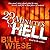 23 Minutes In Hell: One Man's Story About What He Saw, Heard, and Felt in That Place of Torment