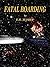 Fatal Boarding (Adrian Tarn...