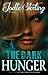 The Dark Hunger: Book Two of the Eternal Dead Series