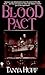 Blood Pact (Vicki Nelson #4)