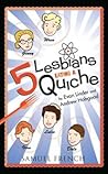 5 Lesbians Eating...