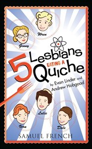 5 Lesbians Eating a Quiche (Paperback)