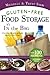 Gluten Free Food Storage, It's in the Bag (Family Preparedness Books)