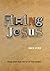 Firing Jesus by Greg Stier