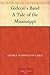 Gideon's Band A Tale of the Mississippi by George Washington Cable