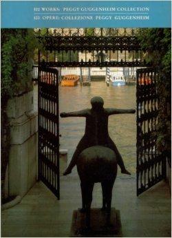 100 Works : The Peggy Guggenheim Collection. (Paperback)