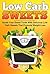 Low Carb Sweets - Sooth Your Sweet Tooth With Delicious Low Carb Sweets That Promote Weight Loss (low carb diet, ketogenic diet, low carb, keto Book 1)
