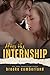 After the Internship (The Intern, #3.5)