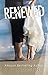 Renewed (Shattered, #3)