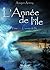 L'Année de l'île - Tome 1 - L'année de l'île (French Edition)
