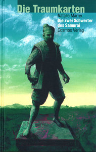 Die zwei Schwerter des Samurai (Die Traumkarten, #1)