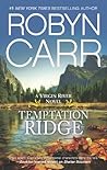 Book cover for Temptation Ridge (Virgin River #6)
