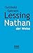 Nathan der Weise by Gotthold Ephraim Lessing