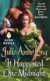 It Happened One Midnight by Julie Anne Long