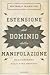 Estensione del dominio della manipolazione. Dall'azienda alla vita privata