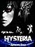 Hysteria (Dystopia #2)