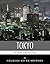 The World’s Greatest Cities: The History of Tokyo