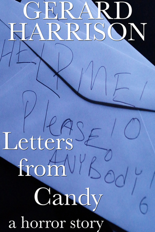 Letters from Candy (Kindle Edition)