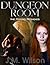 Dungeon Room by J.M. Wilson
