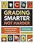 Grading Smarter, Not Harder...