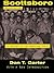 Scottsboro by Dan T. Carter Scottsboro by Dan T. Carter