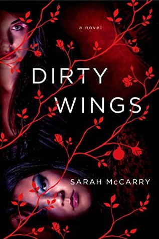 Dirty Wings: A Novel (The Metamorphoses Trilogy Book 2)