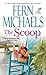 The Scoop by Fern Michaels