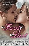 My First, My Last by Lacey Silks My First, My Last by Lacey Silks