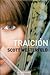 Traición (Los feos, #1)