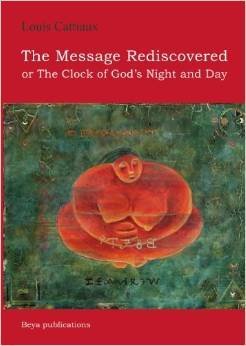 The Message Rediscovered (Paperback)