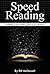 Speed Reading by Bill McDowell