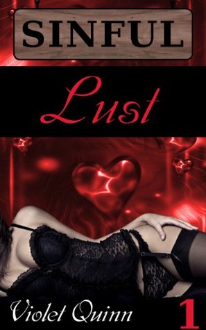 Sinful 1: Lust (Sinful Serial)