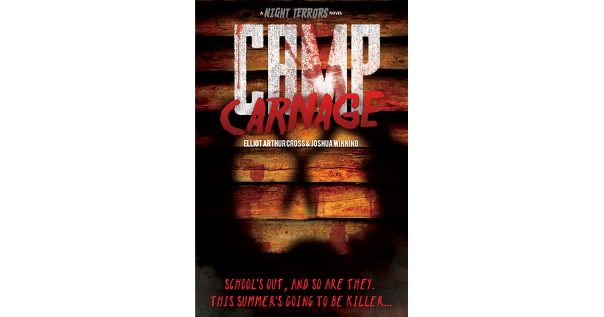 Camp Carnage By Joshua Winning