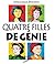 Quatre filles de génie